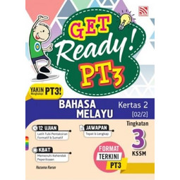 Get Ready! PT3 2021 Bahasa Melayu Kertas 2 Tingkatan 3